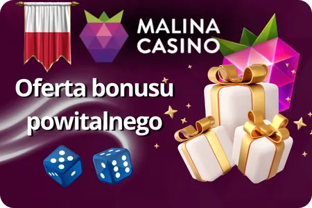 Oferta bonusu powitalnego Malina Casino