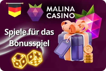 Malina Casino Spiele für Bonusspiele Deutschland