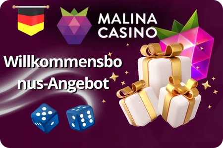 Malina Casino Willkommensbonus-Angebot Deutschland